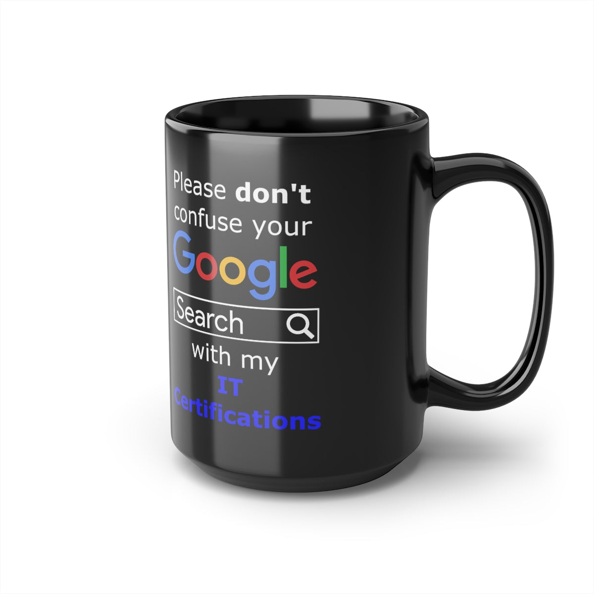 Google IT Certifications - Black Mug, 15oz