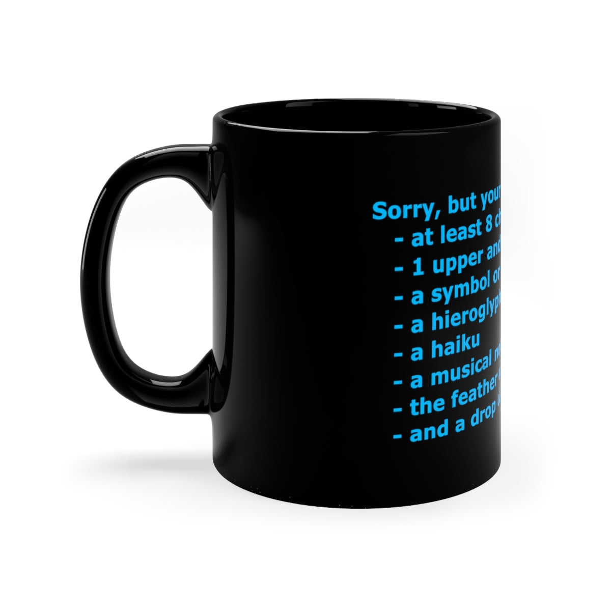 Password Strength - Black Coffee Mug, 11oz