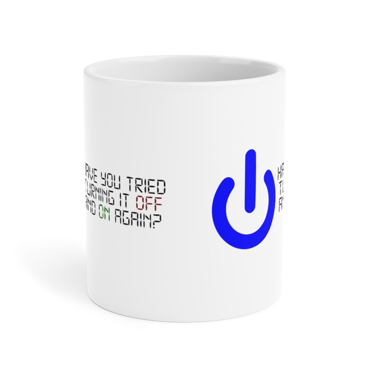 Off and On - Ceramic Mugs (11oz\15oz\20oz)