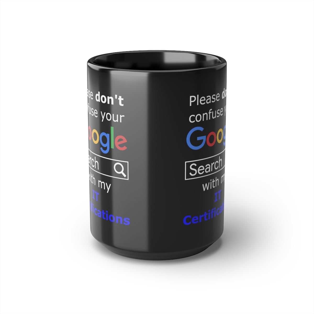 Google IT Certifications - Black Mug, 15oz