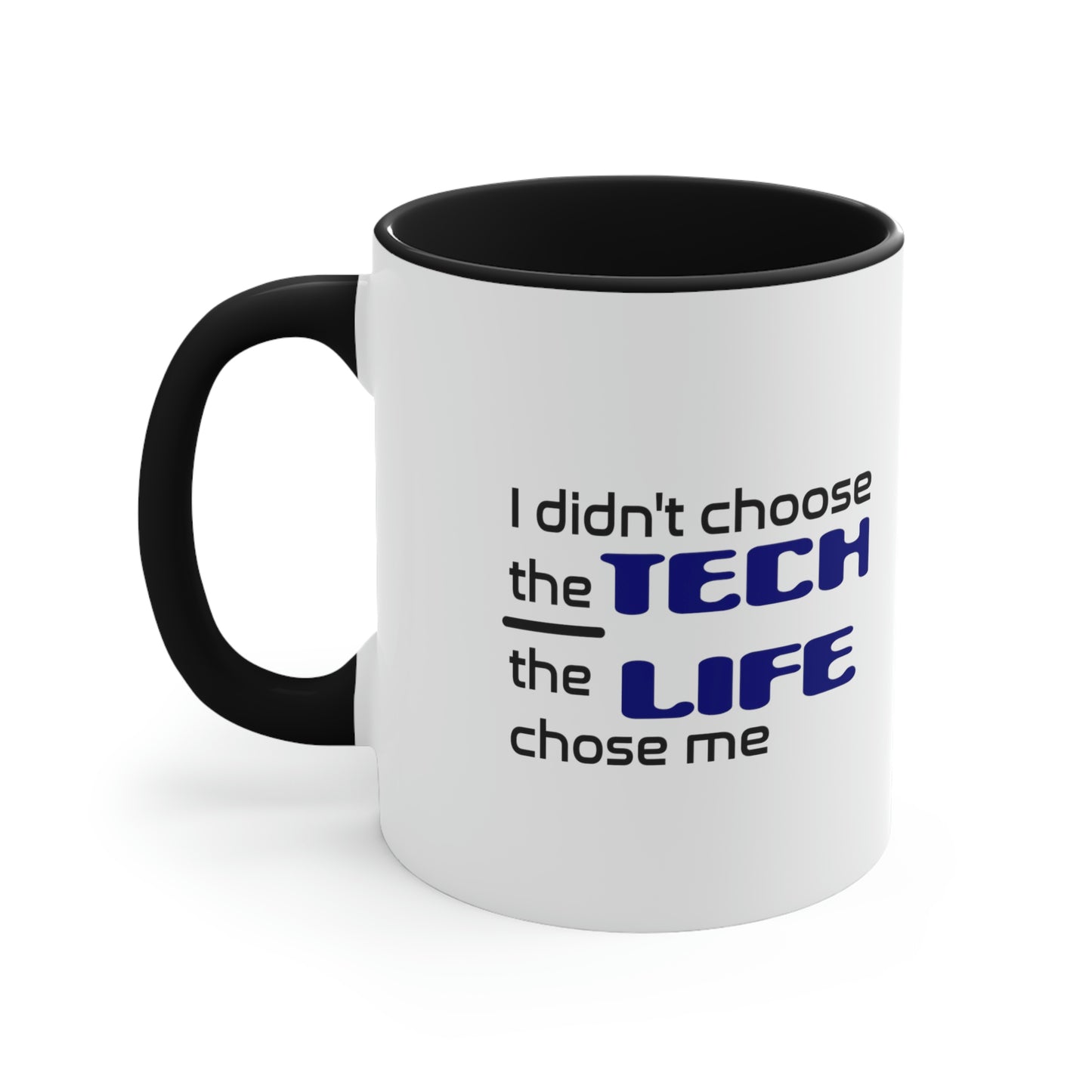 Tech Life - Accent Coffee Mug, 11oz