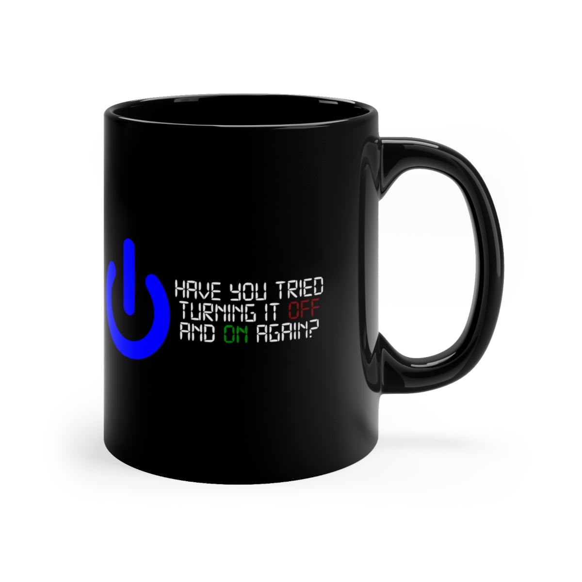 Off and On - 11oz Black Mug