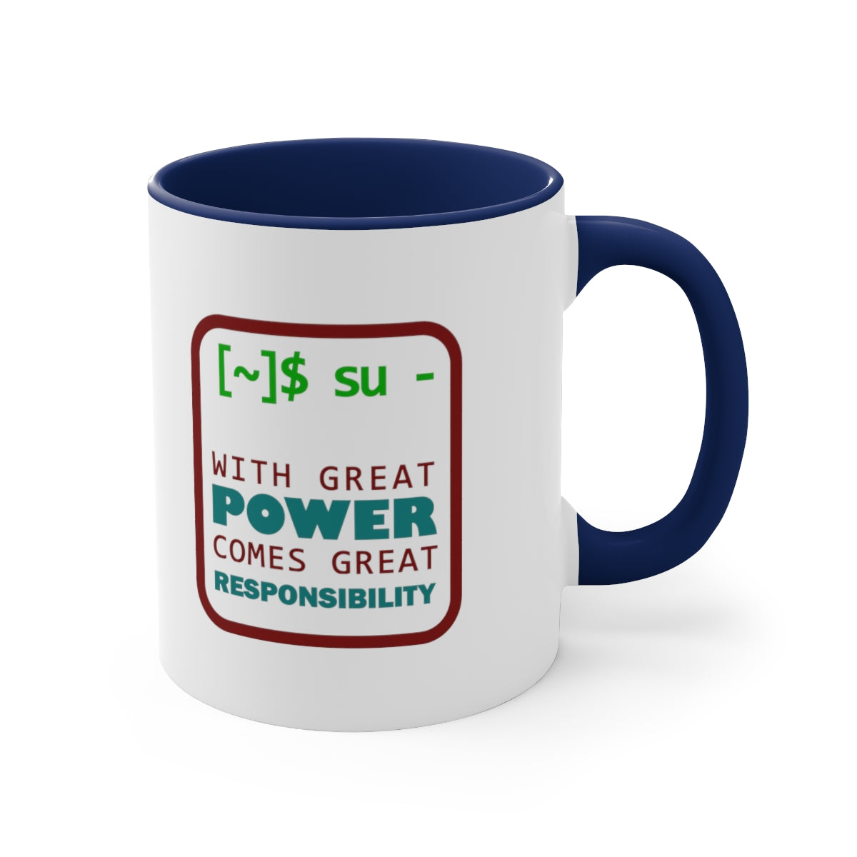 Great Power - Accent Coffee Mug, 11oz