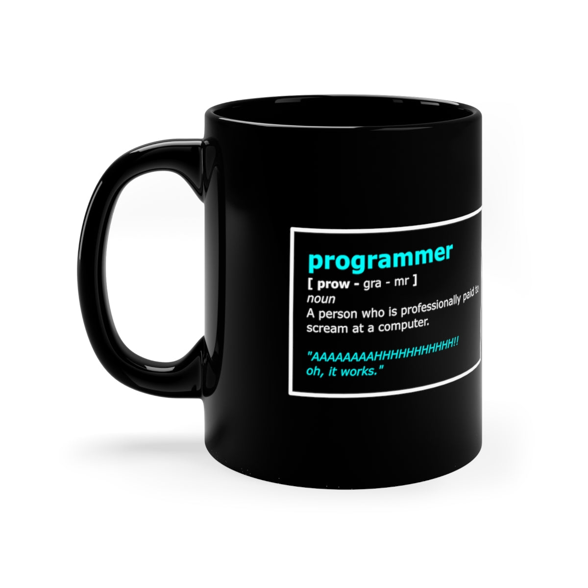 Programmer - Black Coffee Mug, 11oz