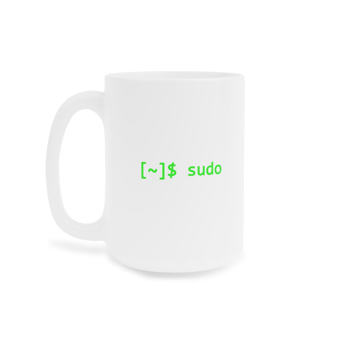 sudo - Ceramic Mugs (11oz\15oz\20oz)