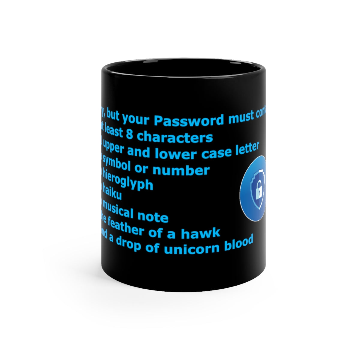 Password Strength - Black Coffee Mug, 11oz