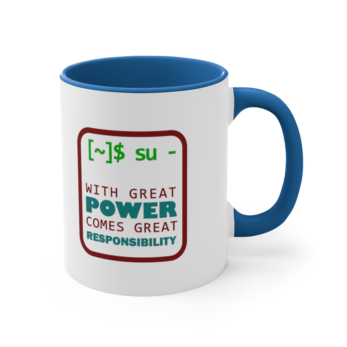 Great Power - Accent Coffee Mug, 11oz