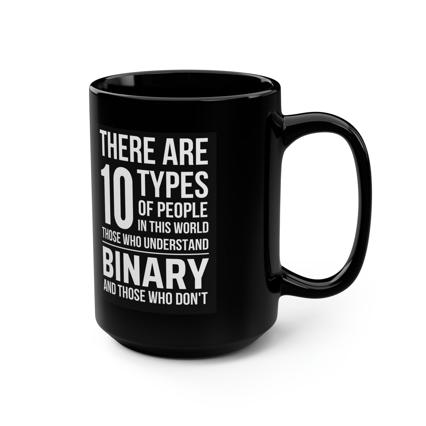 10 Types - Black Mug, 15oz