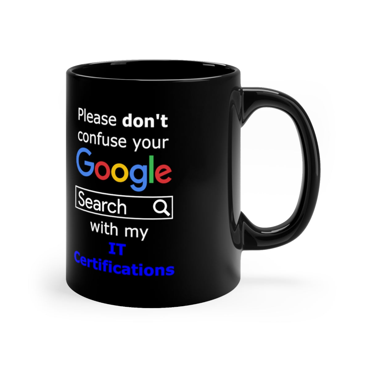 Google IT Certifications - Black Coffee Mug, 11oz