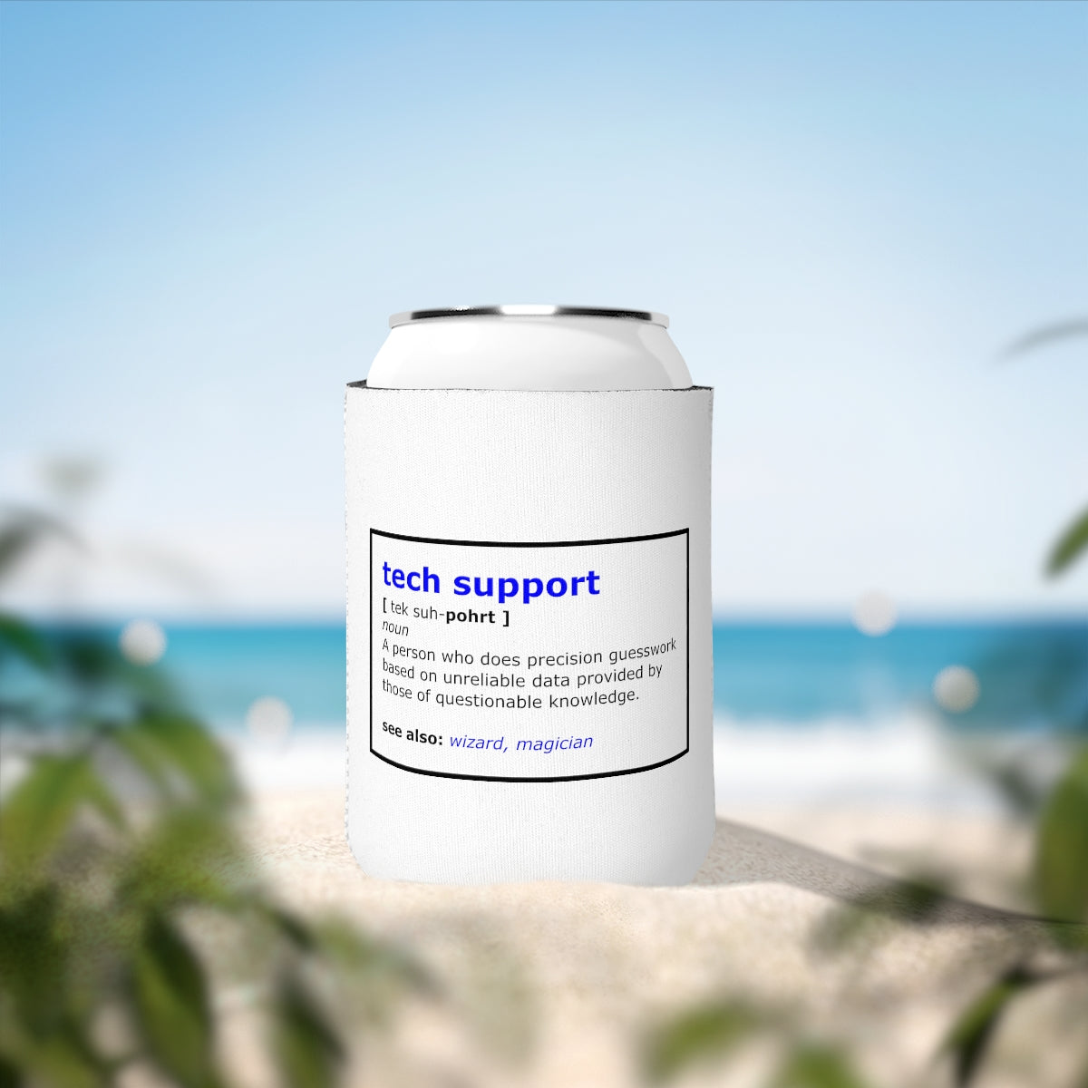 Tech Support - Can Cooler Sleeve