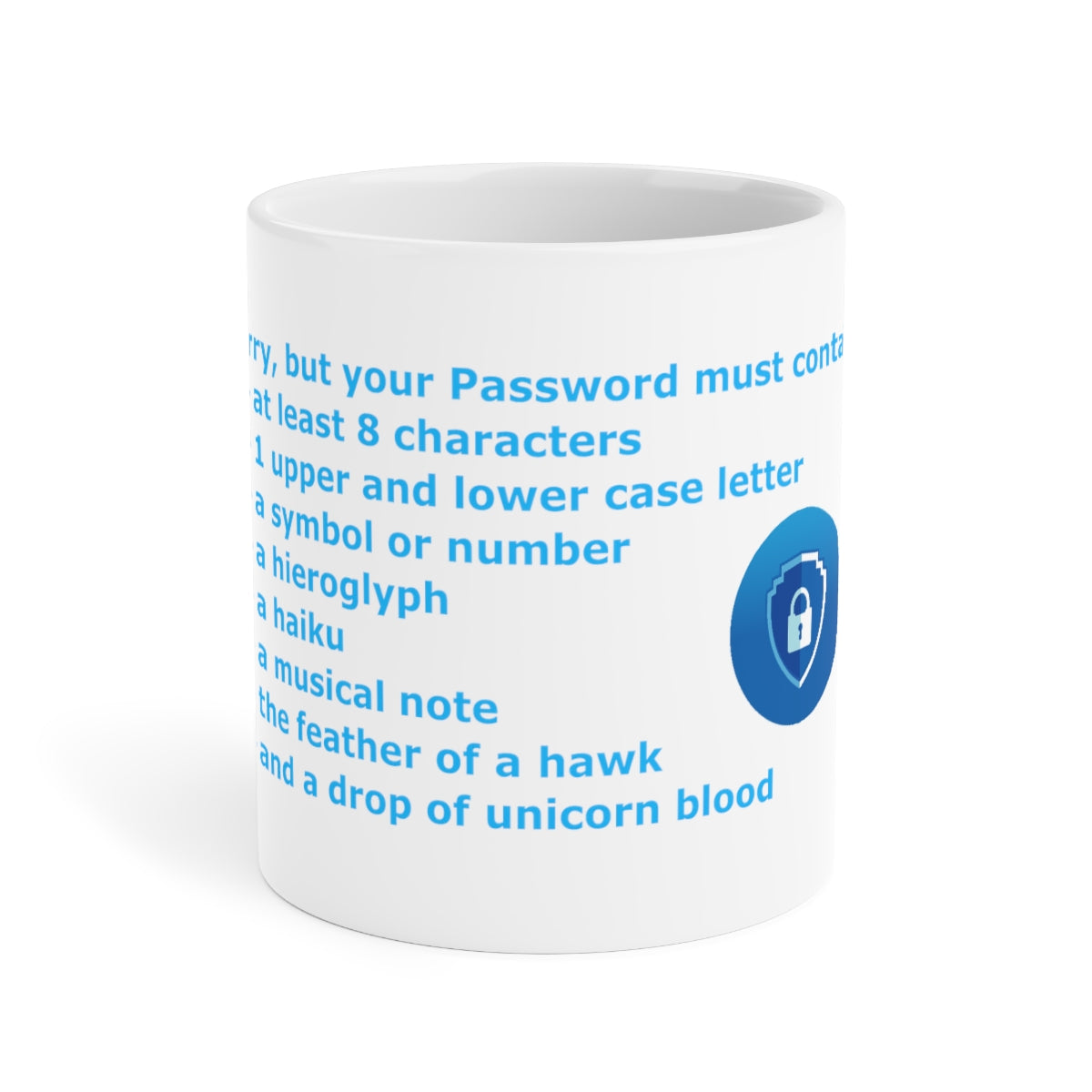 Password Strength - Ceramic Mugs (11oz\15oz\20oz)