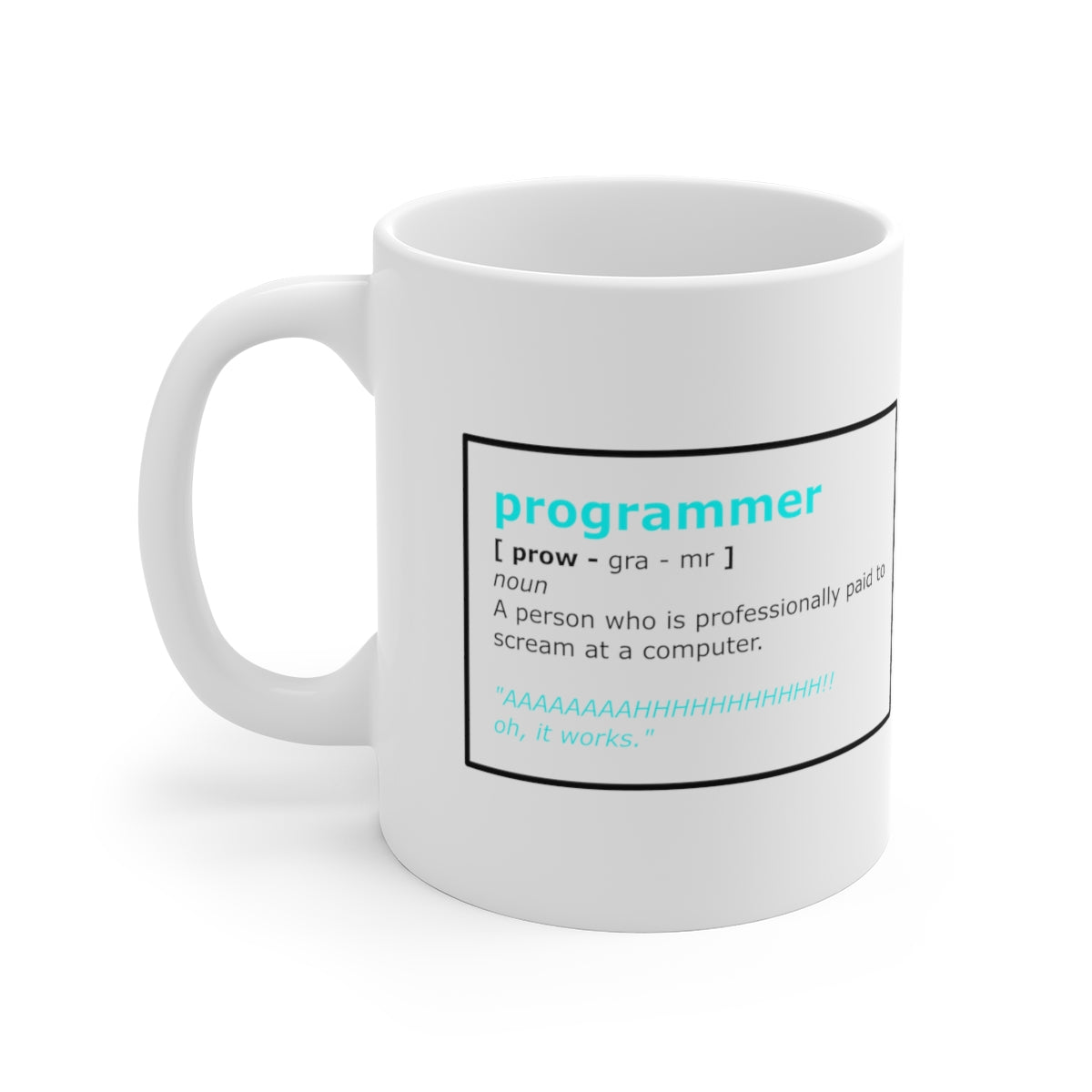 Programmer - Ceramic Mugs (11oz\15oz\20oz)