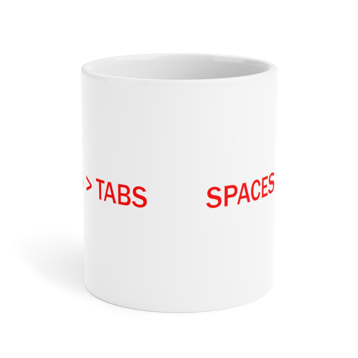 SPACES > TABS - Ceramic Mugs (11oz\15oz\20oz)