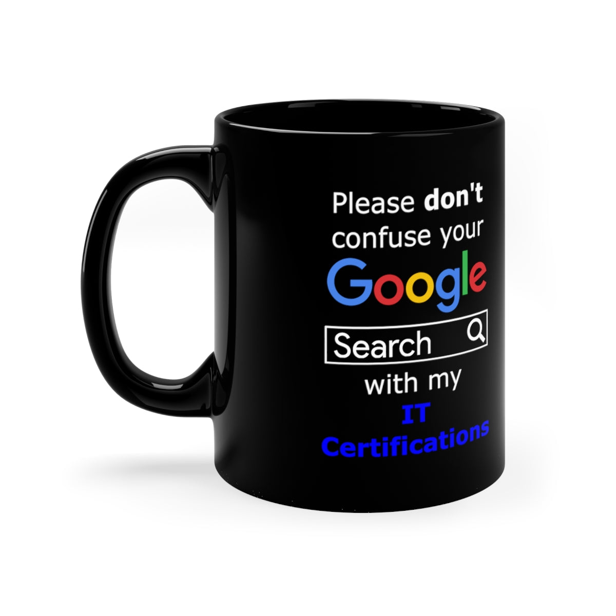 Google IT Certifications - 11oz Black Mug