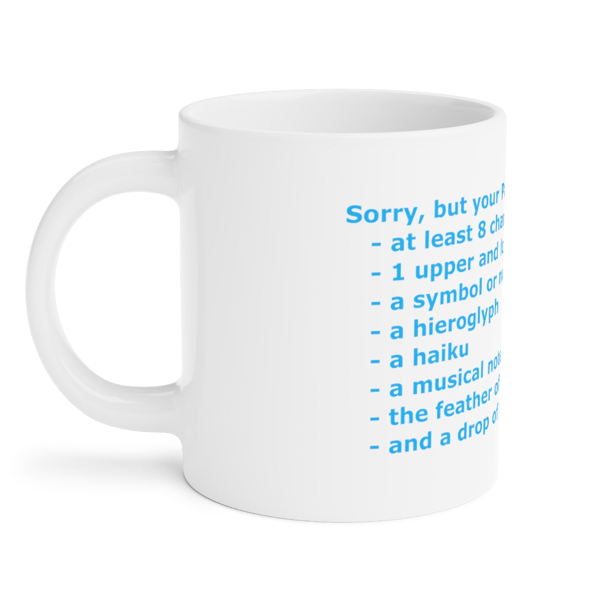 Password Strength - Ceramic Mugs (11oz\15oz\20oz)