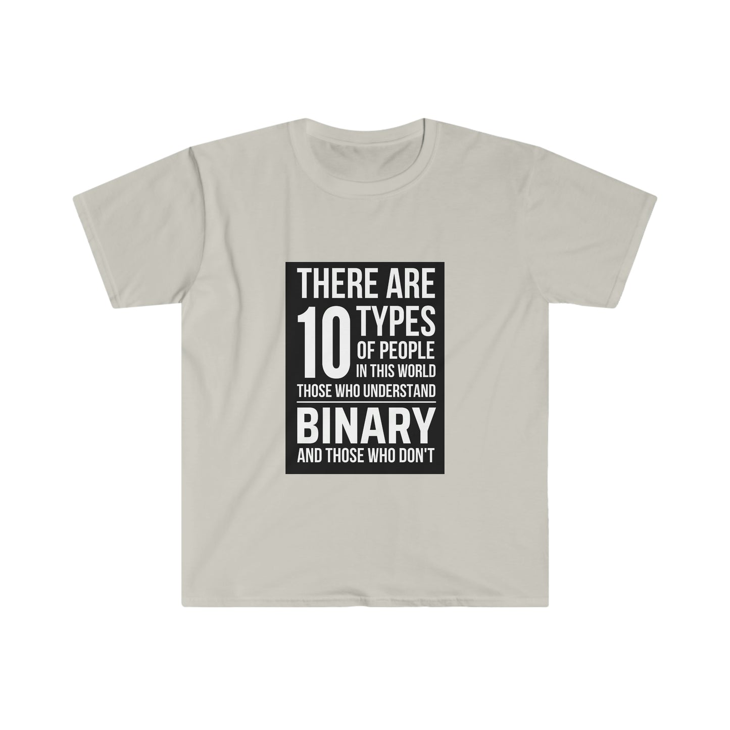 10 Types - Unisex Softstyle T-Shirt