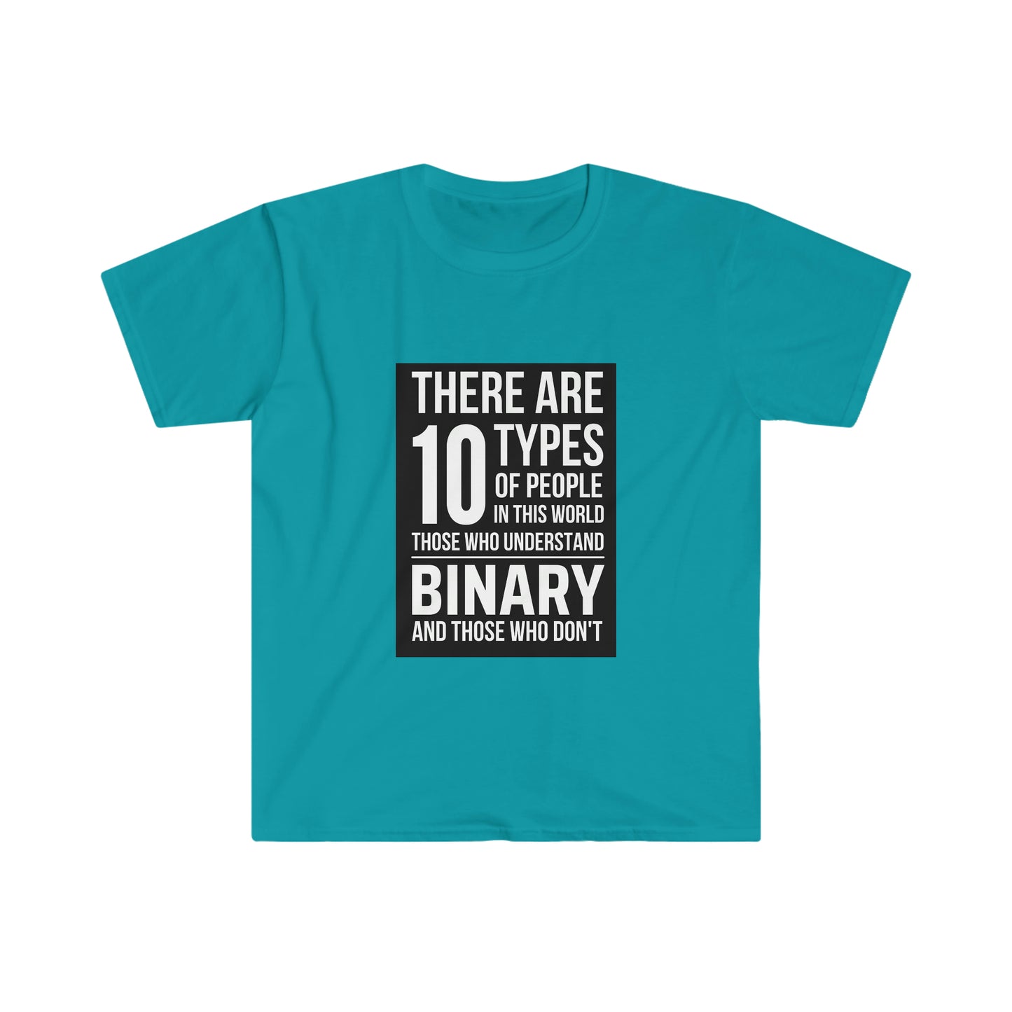 10 Types - Unisex Softstyle T-Shirt