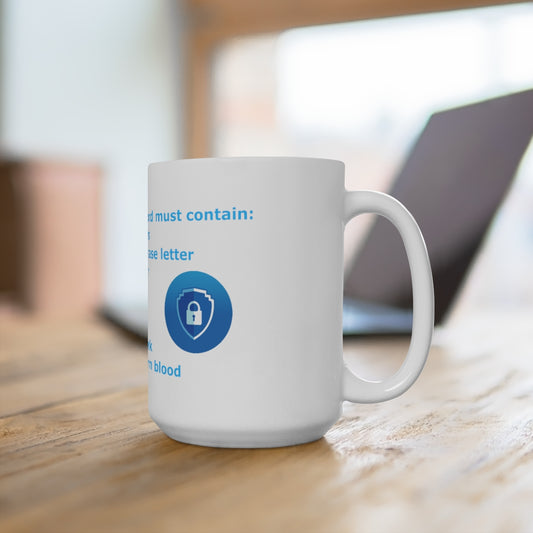 Password Strength - Ceramic Mugs (11oz\15oz\20oz)