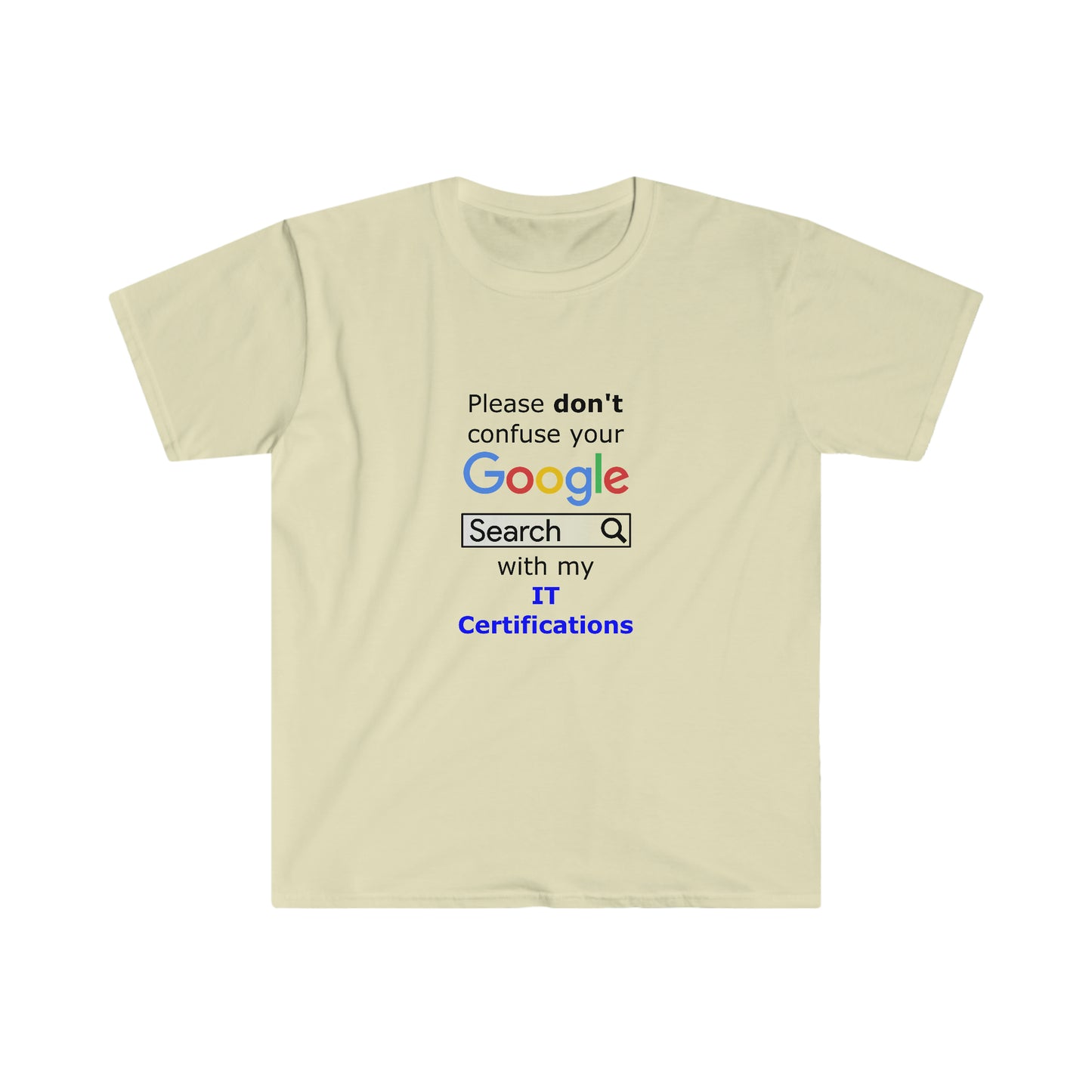 Google IT Certifications - Unisex Softstyle T-Shirt