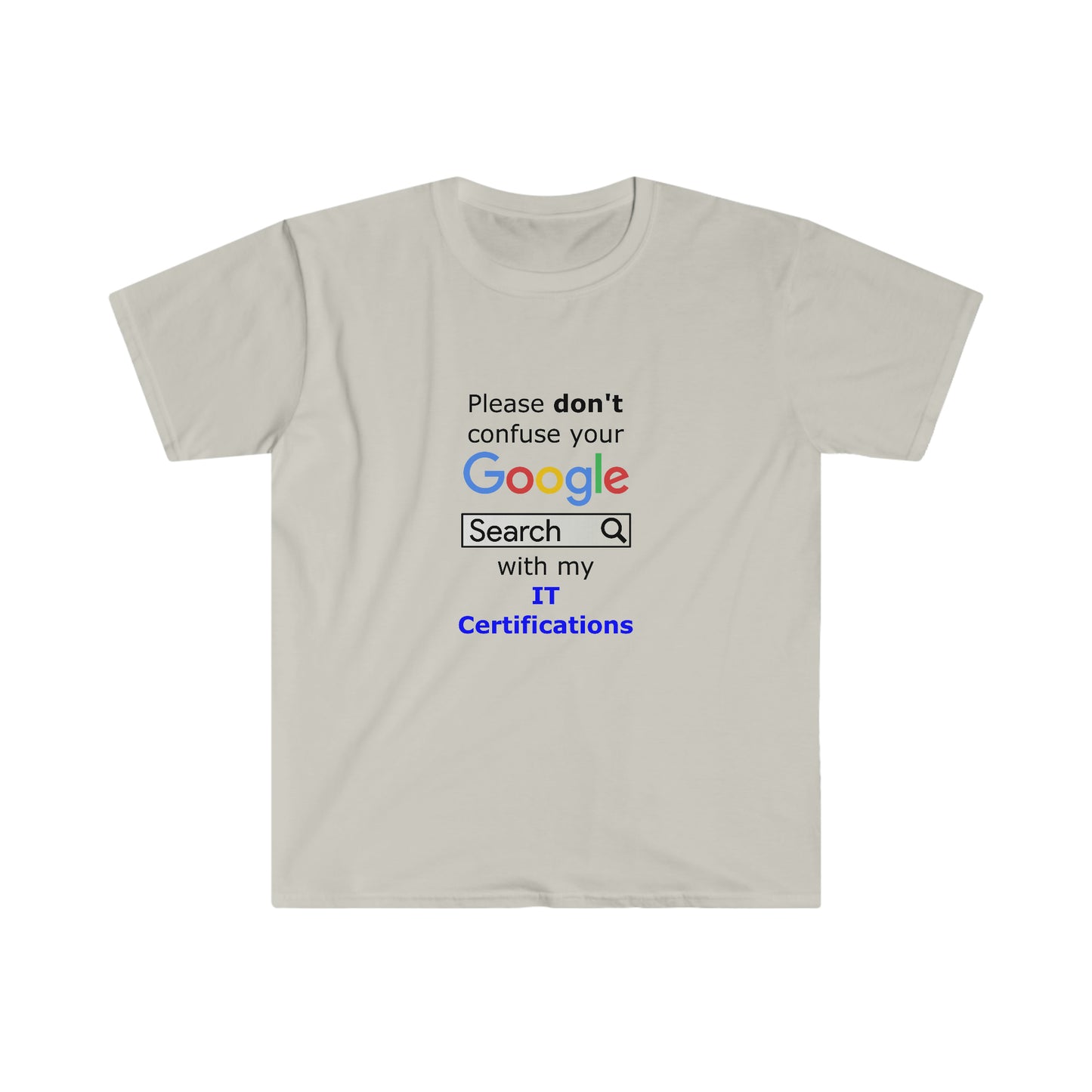 Google IT Certifications - Unisex Softstyle T-Shirt