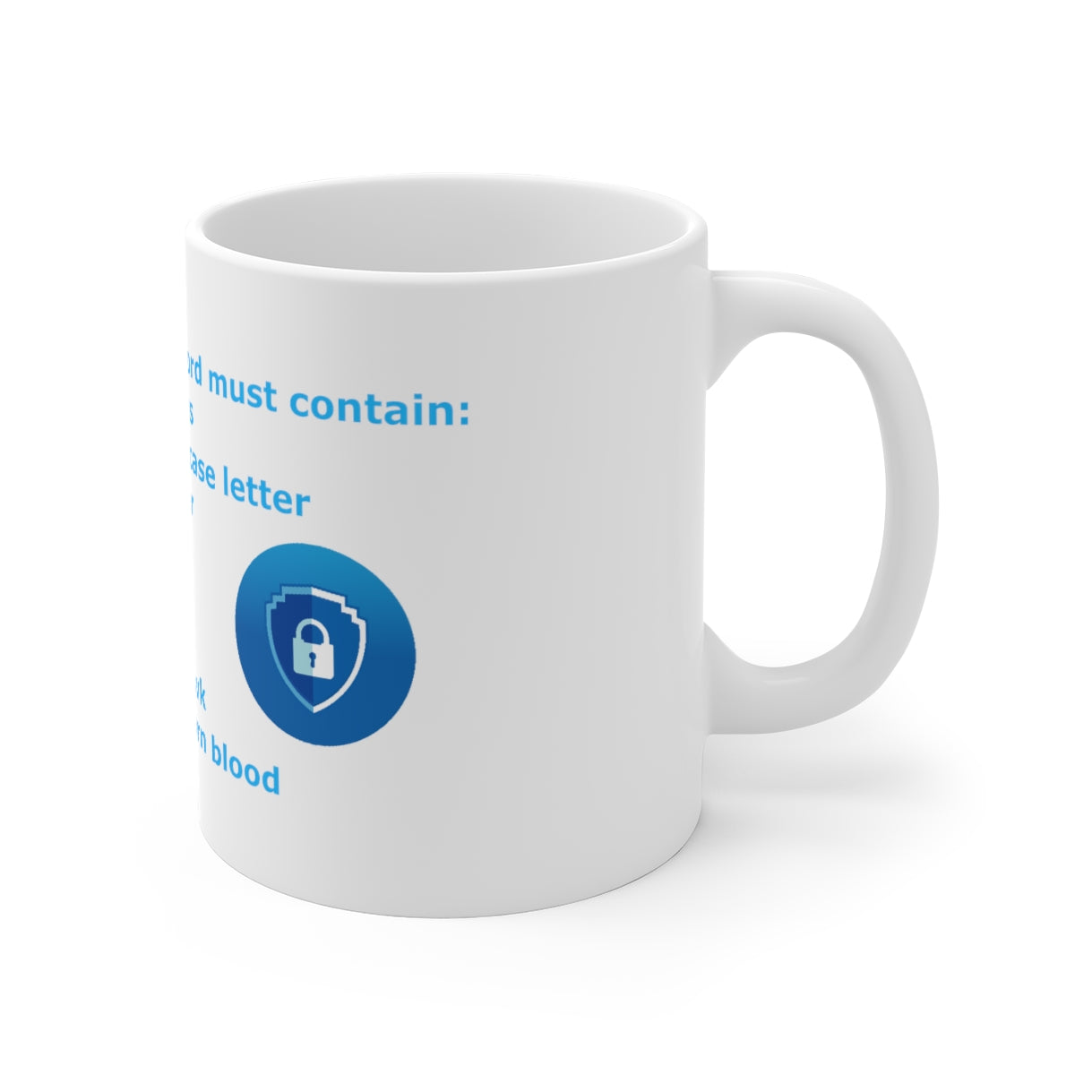 Password Strength - Ceramic Mugs (11oz\15oz\20oz)