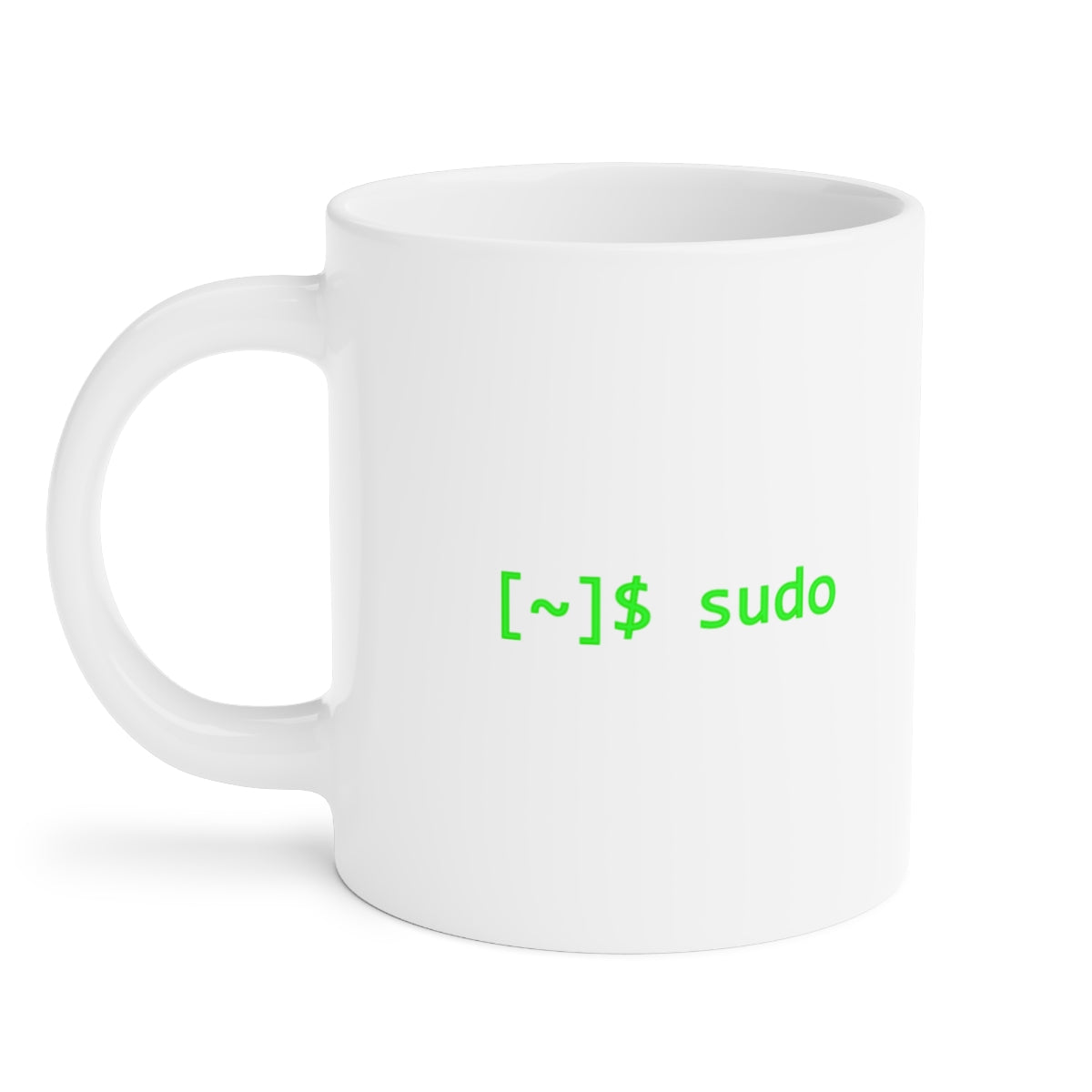 sudo - Ceramic Mugs (11oz\15oz\20oz)