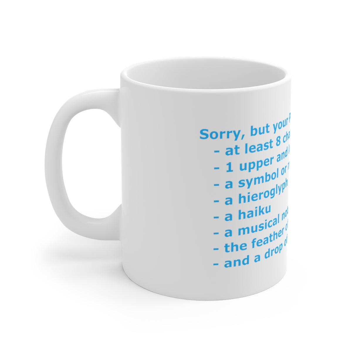 Password Strength - Ceramic Mugs (11oz\15oz\20oz)