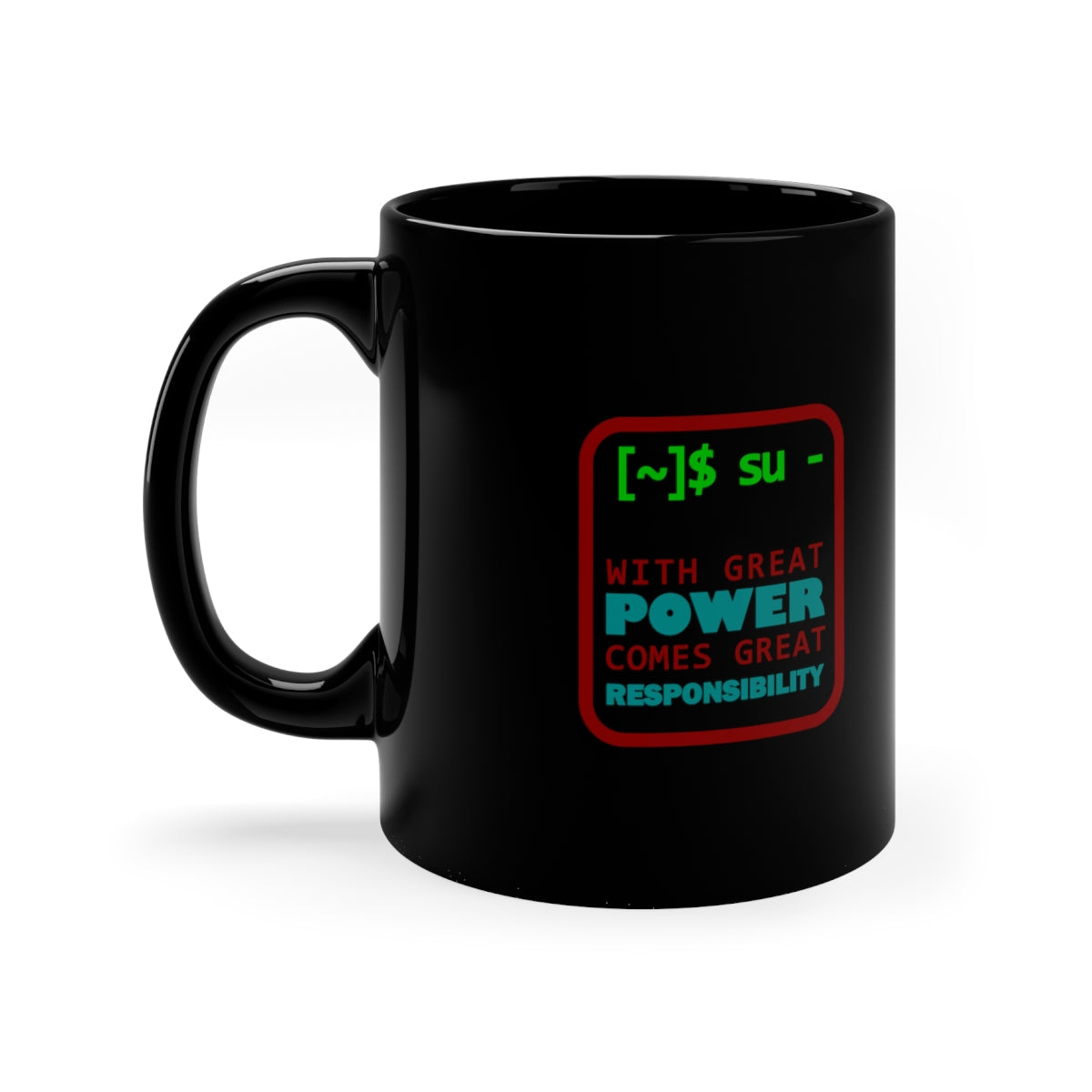 Great Power - 11oz Black Mug